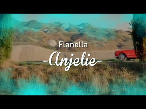 Flanella - Anjelie (Lirik video cover)