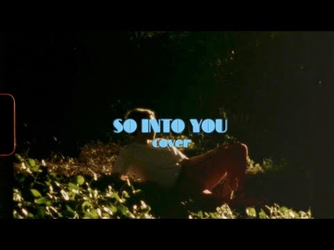 KESMAR - So Into You (Cover)