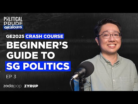 GE2025 Crash Course: Beginner's Guide to Singapore Politics (Crash Course) | Ep 3