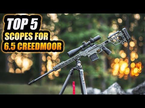 TOP 5 Best Scopes for 6.5 Creedmoor - Madman Review