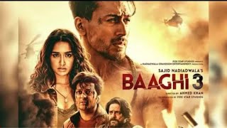 Baaghi  3 full  Movie Amazing facts new Hindi movi