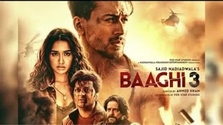 Baaghi  3 full  Movie Amazing facts new Hindi movie 2020 Latest Bollywood