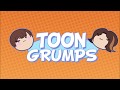 Opening 49 Toon Grumps