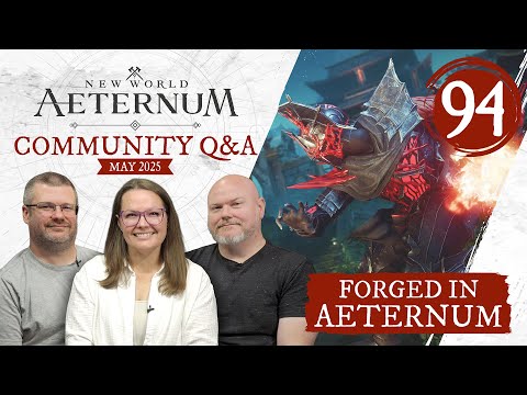 Forged in Aeternum - Community Q&A May 2025