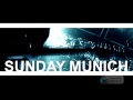 Sunday Munich - Dent 