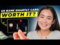 us bank smartly visa signature card review 2024 pros and cons is it worth it