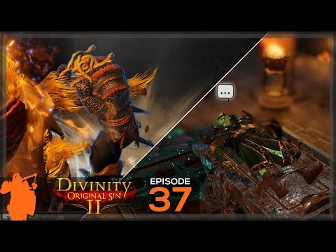 Unleash Evil | Divinity: Original Sin 2 - Let's Play ep 37 [Co Op] [Tactician] [Campaign]