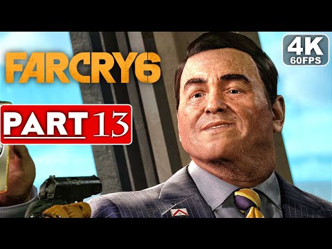 FAR CRY 6 Gameplay Walkthrough Part 13 [4K 60FPS RAY TRACING PC] - No Commentary (FULL GAME)