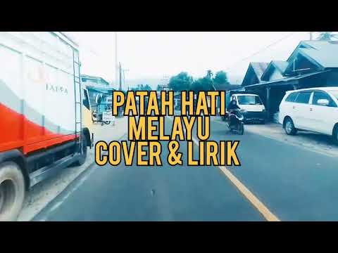 PATAH HATI - SITI NURHALIZA | Cover + Lirik | BUNGA SIRAIT