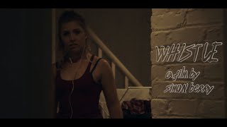 Short Horror Film: 'Whistle'