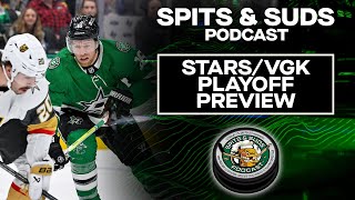 Stars-Golden Knights 1st Round Preview | Spits & Suds