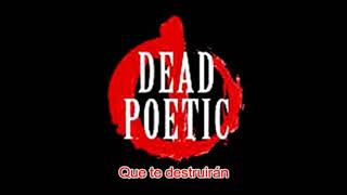 Dead Poetic - New Medicines (Subtitulado al Español)