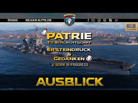 Preview - PATRIE [T11 BB] Repu weiter gedacht!? - World of Warships [Deutsch]