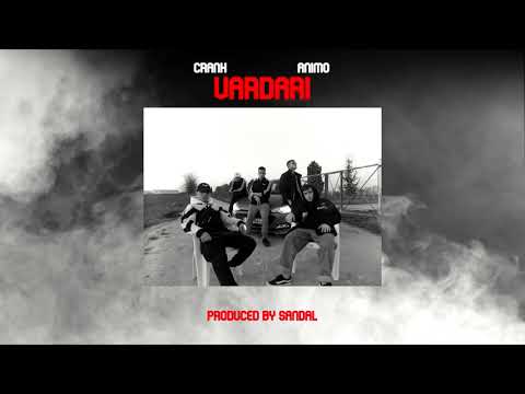 Crank x Animo - Vardari - Official Audio