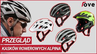 Przegląd kasków rowerowych Alpina: Alpina Anzana, Alpina Ravel Reflective i Alpina Rupi BE Visible