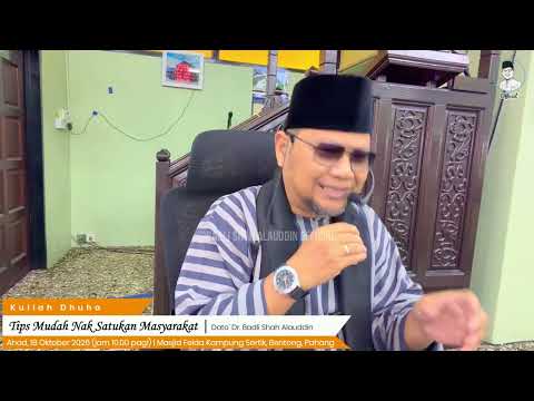 “Tips Mudah Nak Satukan Masyarakat” - Dato' Dr. Badli Shah Alauddin