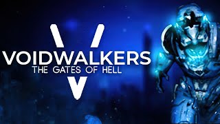 Voidwalkers: The Gates Of Hell | GamePlay PC