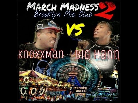 Big Hann vs Knoxx Man
