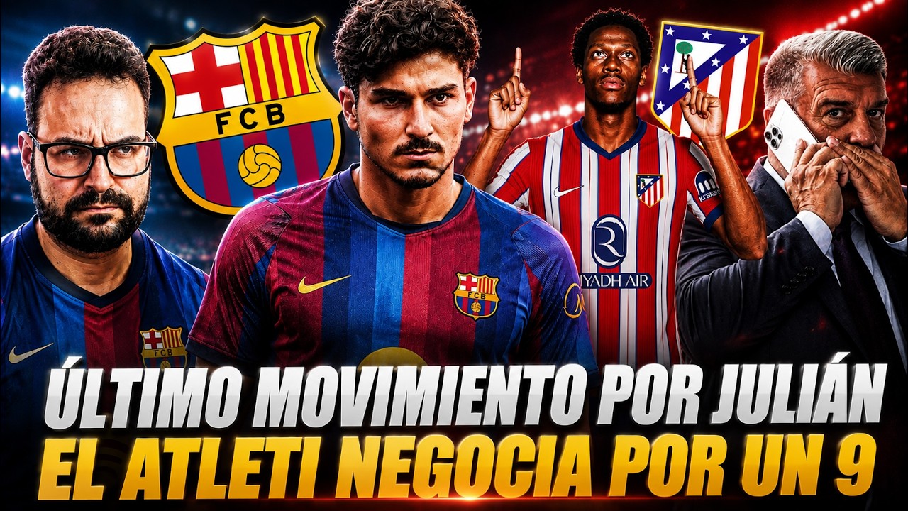 🚨ÚLTIMO MOVIMIENTO del BARÇA por JULIÁN ÁLVAREZ ¡Y el ATLETI NEGOCIA por JONATHAN DAVID! 99% de FE
