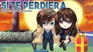 😢 Si te perdiera 💔  [Rap Romántico 2018] - Mc Richix, Jennix y Moises Garduño