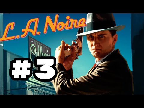 L.A. Noire Remastered Walkthrough Part 3 [PS5]