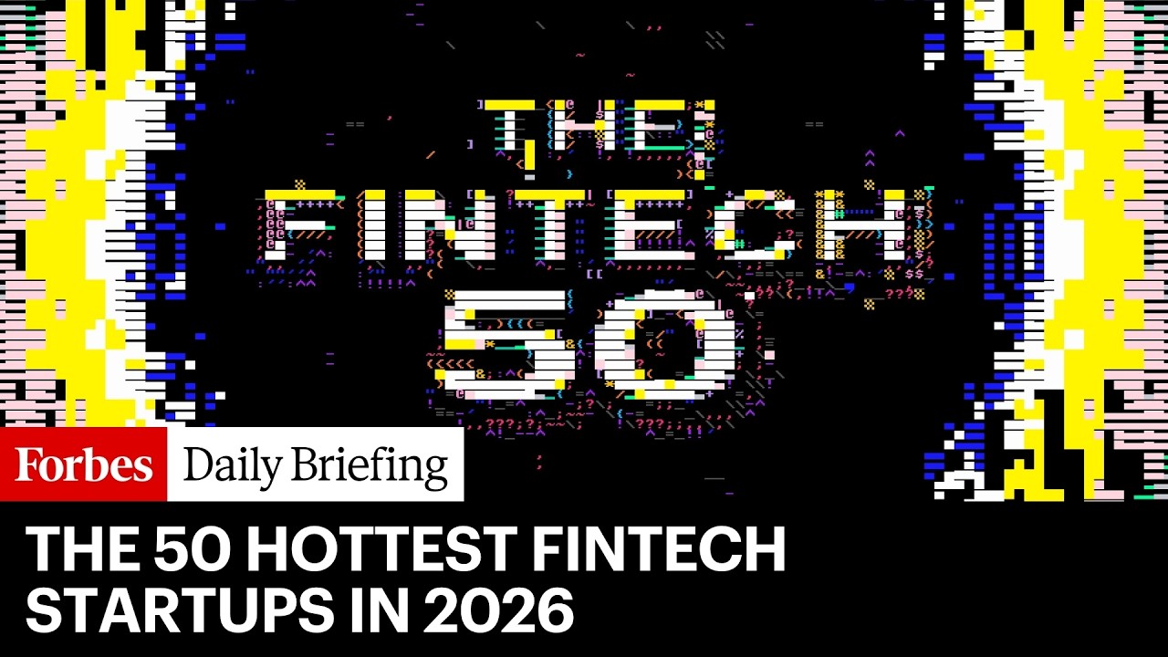 The 50 Hottest Fintech Startups In 2026