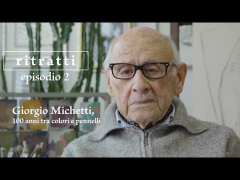 Ritratti - Giorgio Michetti, 100 anni tra colori e pennelli (english subtitles)