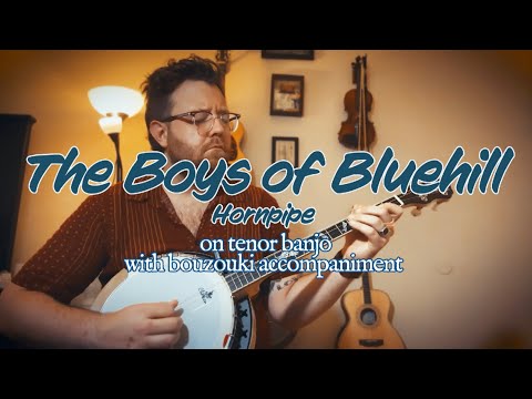The Boys of Bluehill (Hornpipe) on tenor banjo