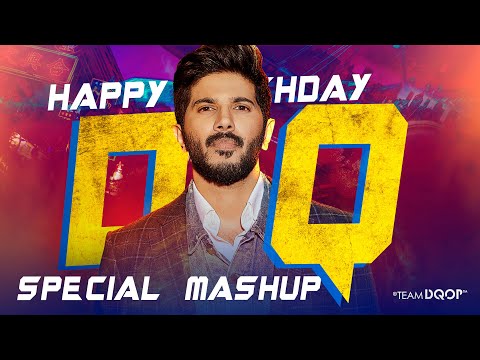 Dulquer Salmaan Birthday Special Mashup | LINTO KURIAN