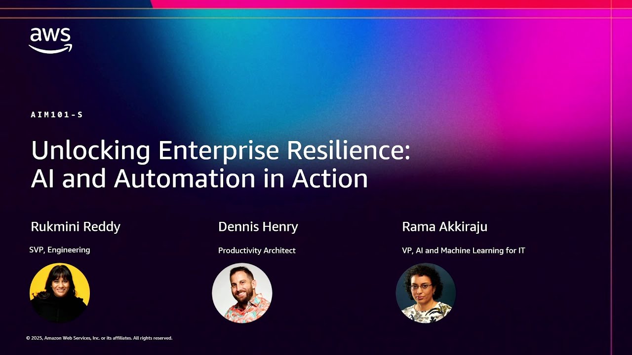 AWS re:Invent 2025 - Unlocking Enterprise Resilience: AI and Automation in Action (AIM101)