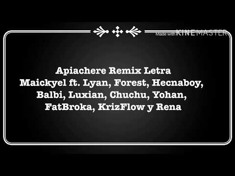 (LETRA) Apiachere Remix - Maickyel