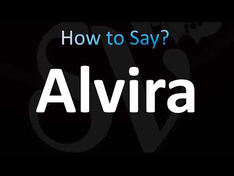 How to Pronounce Alvira (CORRECTLY!)