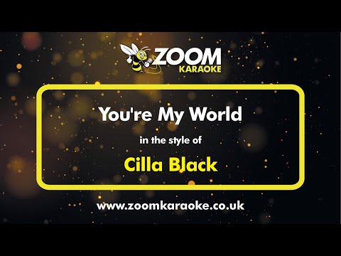 Cilla Black - You're My World - Karaoke Version from Zoom Karaoke