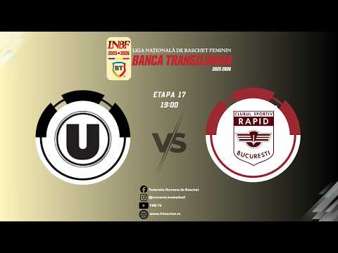 Liga Nationala de Baschet Feminin BT 25/26- CS Universitatea Cluj-Napoca vs CS Rapid București