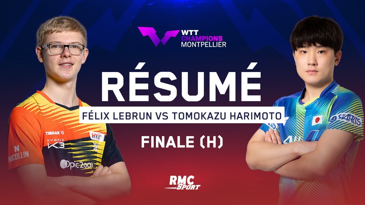 Résumé : Une finale magique, Félix Lebrun enfin sacré ? (WTT Champions Montpellier)
