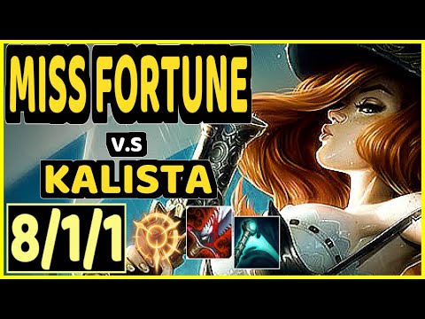 LUGER (MISS FORTUNE) vs KALISTA - 8/1/1 KDA BOTTOM ADC CHALLENGER GAMEPLAY - EUW