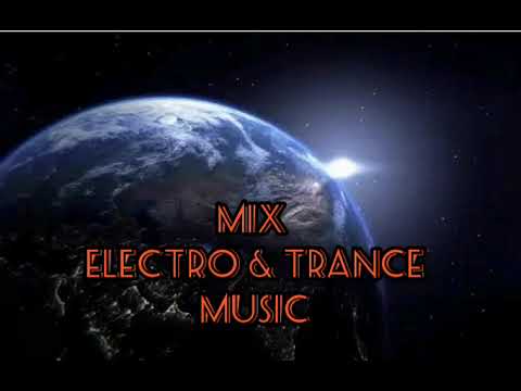 Mix Electro Trance music