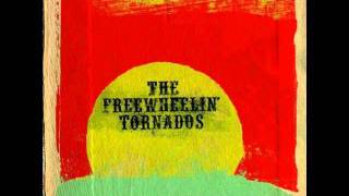 The freewheelin tornados - Sweets of treason