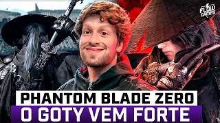 JOGAMOS 6 HORAS DE PHANTOM BLADE ZERO, O GOTY VEM FORTE -   #flowgames