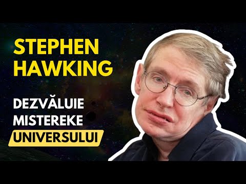 STEPHEN HAWKING. MOMENTUL ZERO AL UNIVERSULUI. BIBLIA DESPRE UNIVERSULUI