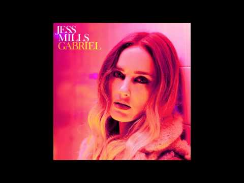 Jess Mills - Gabriel