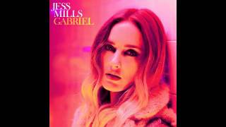 Jess Mills - Gabriel