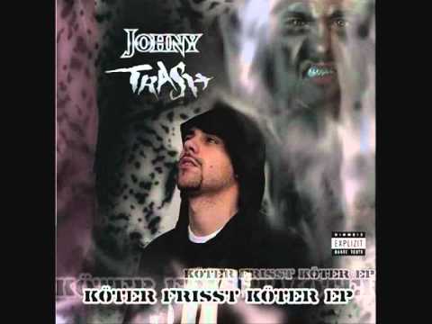 Johny Trash - werdet bekloppt.wmv