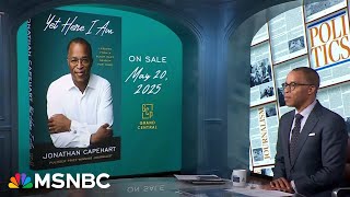 MSNBC's Jonathan Capehart unveils new memoir 'Yet Here I Am'