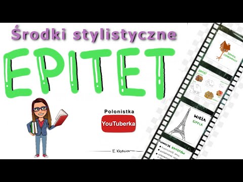 Środki stylistyczne: epitet