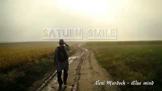 Alexi murdoch - Blue mind