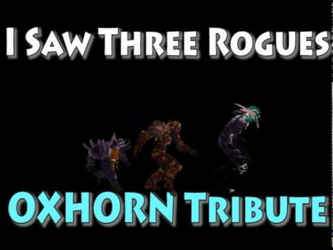 i Saw three rogues OXHORN tribute