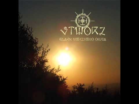 Stworz - Wiatr Co Słowiańską Pieśń Niesie (from upcoming CD Blask Wiecznego Ognia)