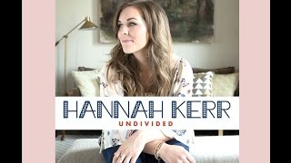 Hannah Kerr - Undivided (Lyrics)