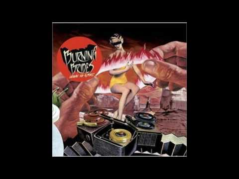 Burning Brides - Last Man Standing (Leave No Ashes - 11)